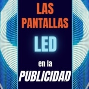 Pantallas Led para publicidad Madrid